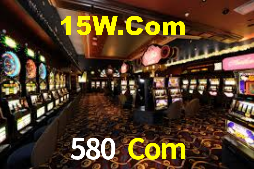 580 Com